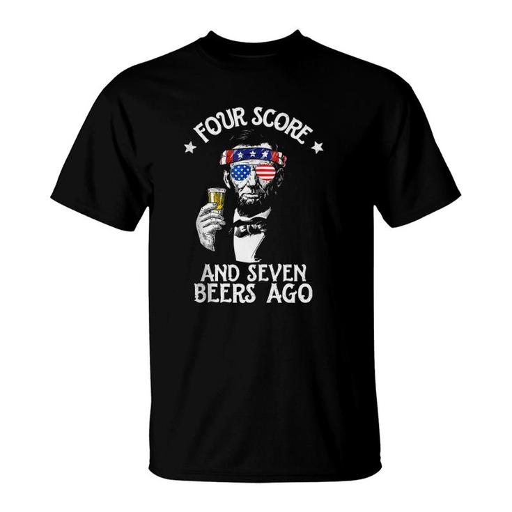 Four Score Seven Lincoln Men Women Drinking Gift 4Th Of July  T-Shirt