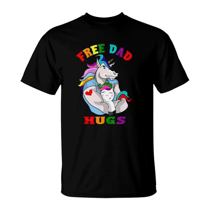 Free Dad Hugs Lgbt Gay Pride  T-Shirt