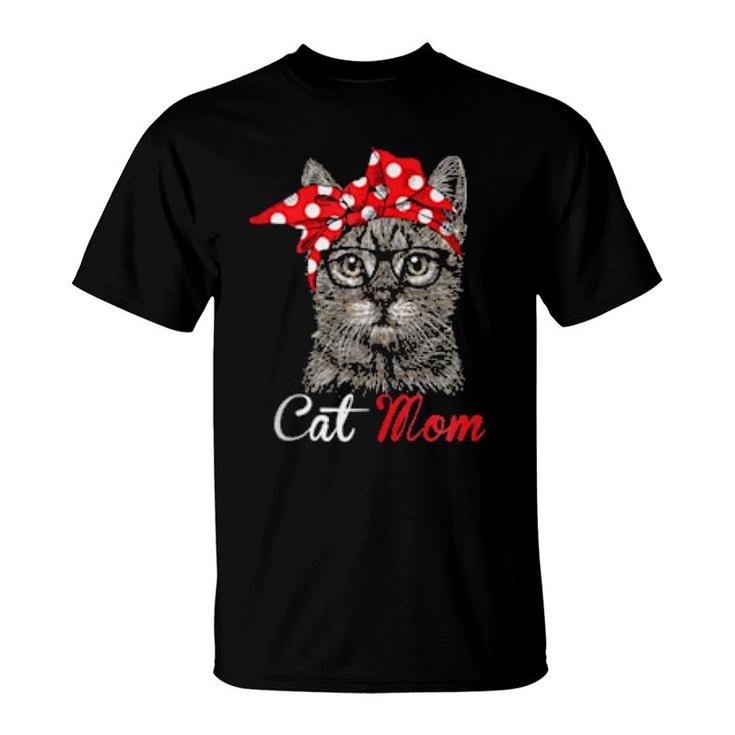 Funny Cat Mom For Cats Mothers Day  T-Shirt