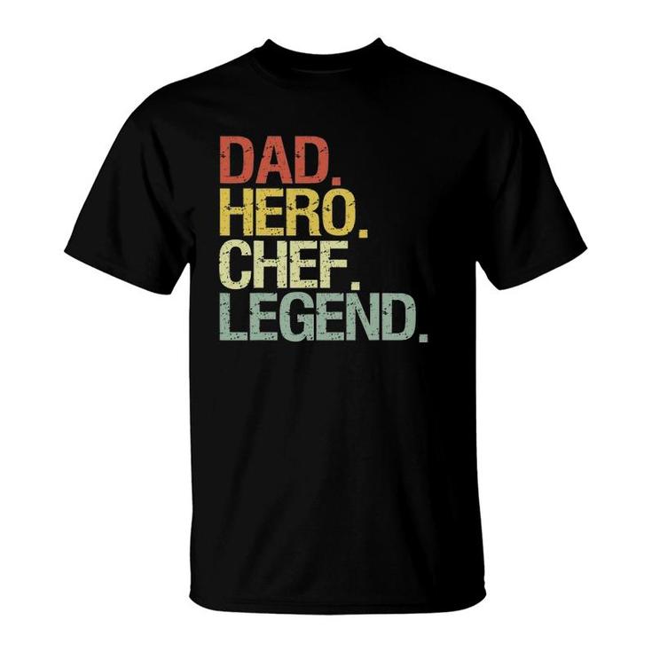 Funny Dad Hero Chef Legend Vintage Retro T-Shirt