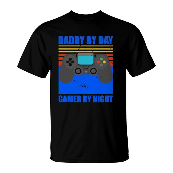 Funny Daddy By Day Gamer By Night Gaming Dad Gift  T-Shirt