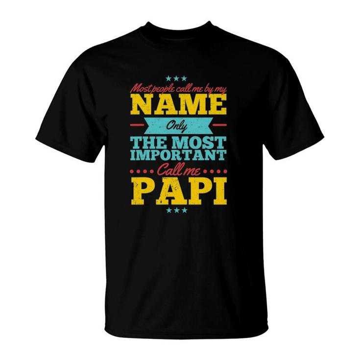 Funny Father's Day  For Papi Men From Daughter & Son T-Shirt