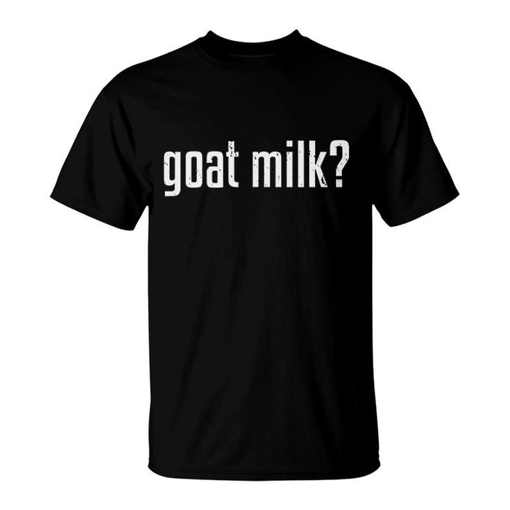 Funny Goat Milk T-Shirt