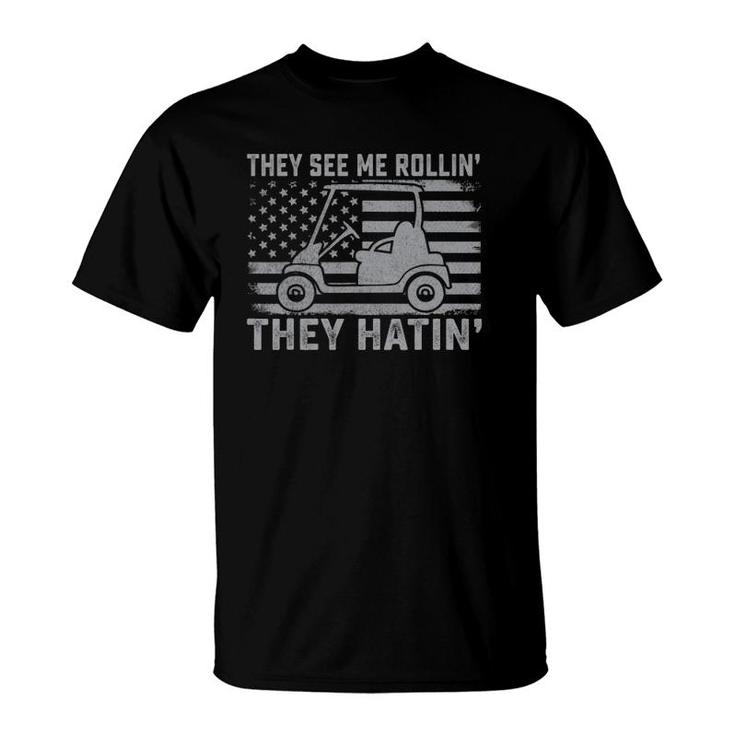 Funny Golfer Dad Husband Mens Us Flag They See Me Rolling T-Shirt