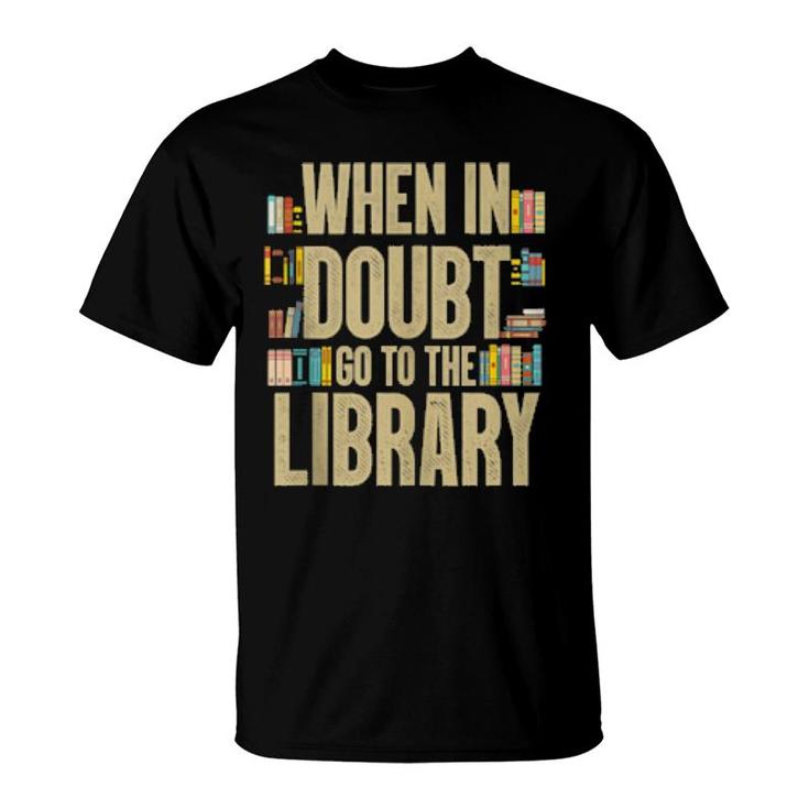 Funny Library Design Book Reader Reading Librarian  T-Shirt