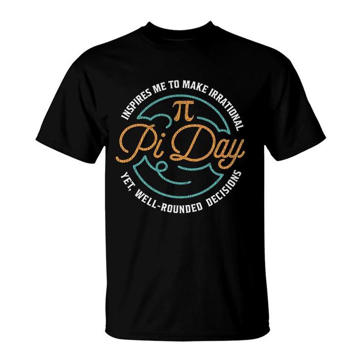 Funny Pi Day Gifts For Math Lovers T-Shirt