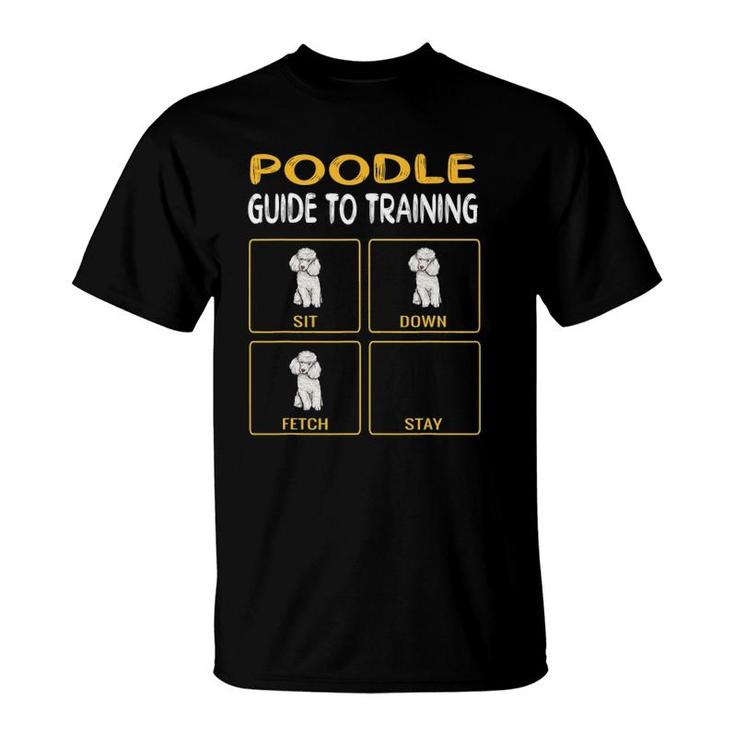 Funny Poodle Guide To Training Dog Obedience T-Shirt