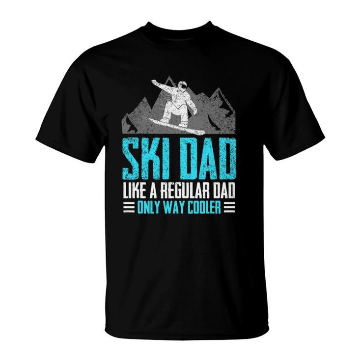 Funny Ski Dad Vintage Skier Tee Only Way Cooler Dad Skiing T-Shirt