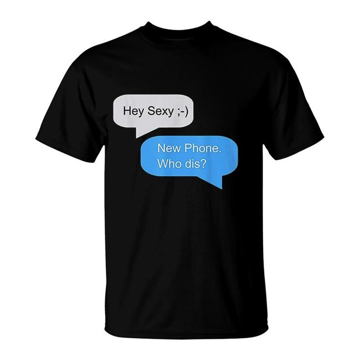 Funny Text Message T-Shirt