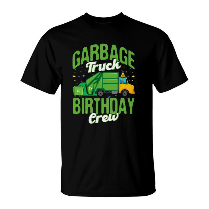 Garbage Truck Birthday Crew Garbage Truck Recycling Trash T-Shirt