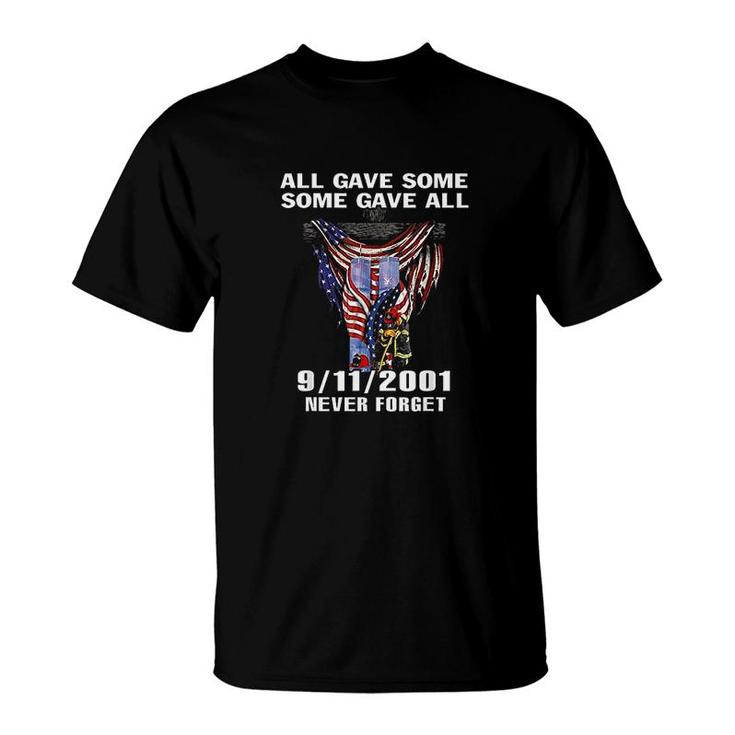 All Gave Some Some Gave All Never Forget T-shirt