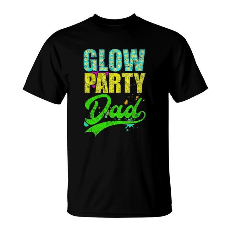 Glow Party Dad Retro Neon Father Daddy Distressed T-Shirt
