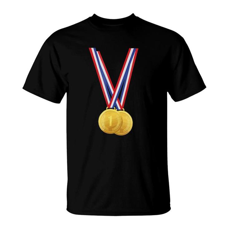 Gold Medals - Funny  For Winners And Champions T-Shirt