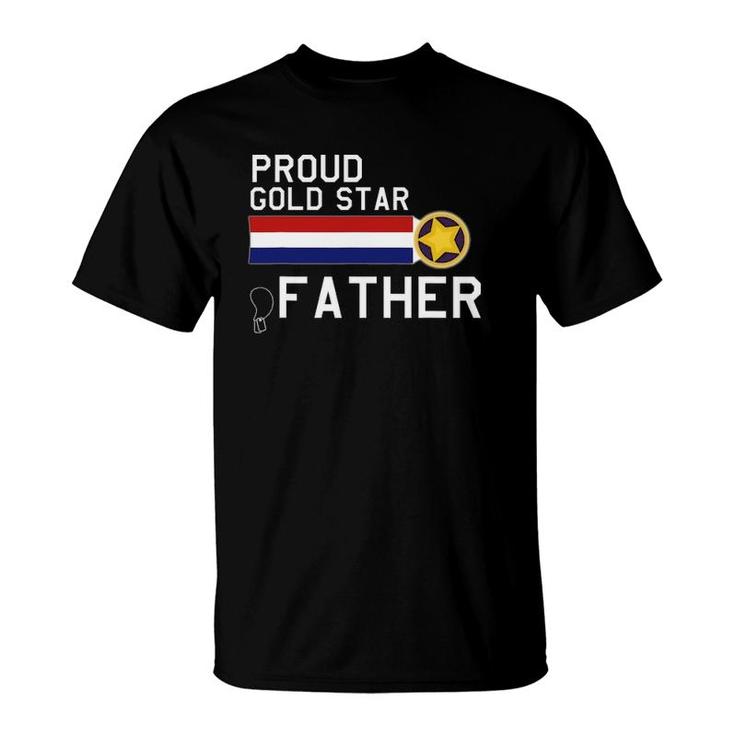 Gold Star Father Proud Military Family T-Shirt