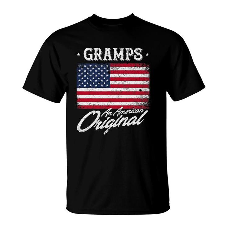 Gramps An American Original Patriotic 4Th Of July T-Shirt