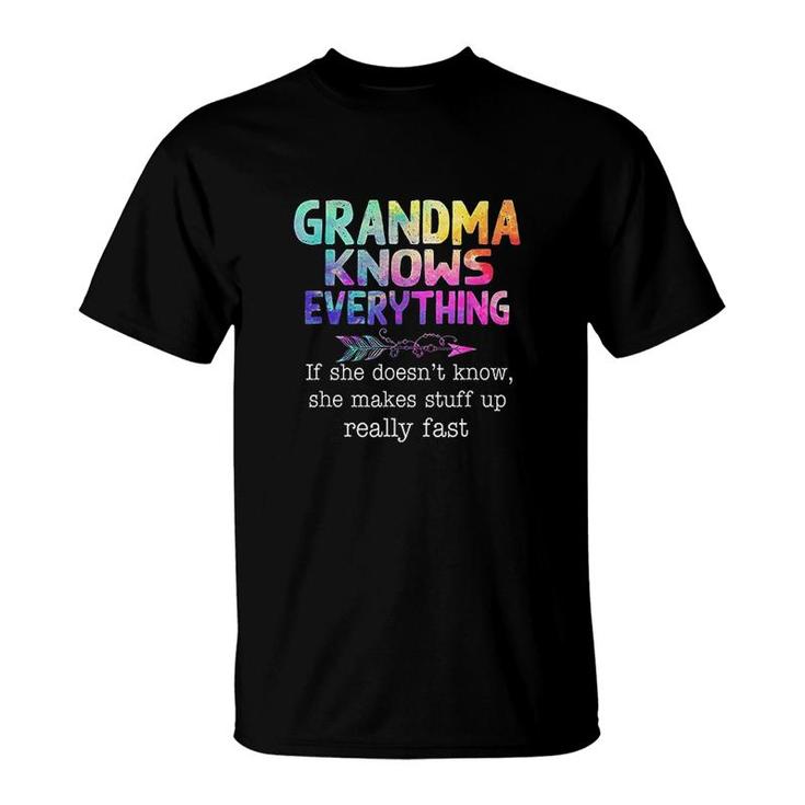 Grandma Knows Everything If She Does Not Know T-shirt