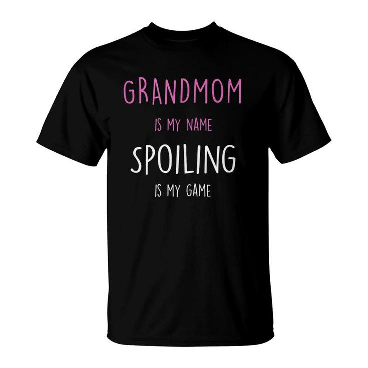 Grandmom Is My Name Grandma Gift  T-Shirt