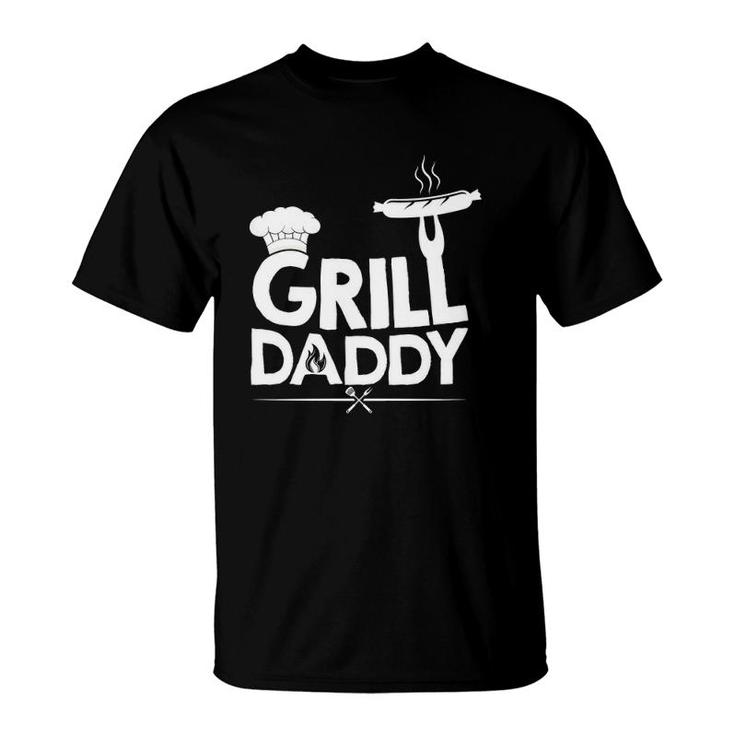 Grill Daddy Funny Grill Father Grill Dad Father's Day T-Shirt