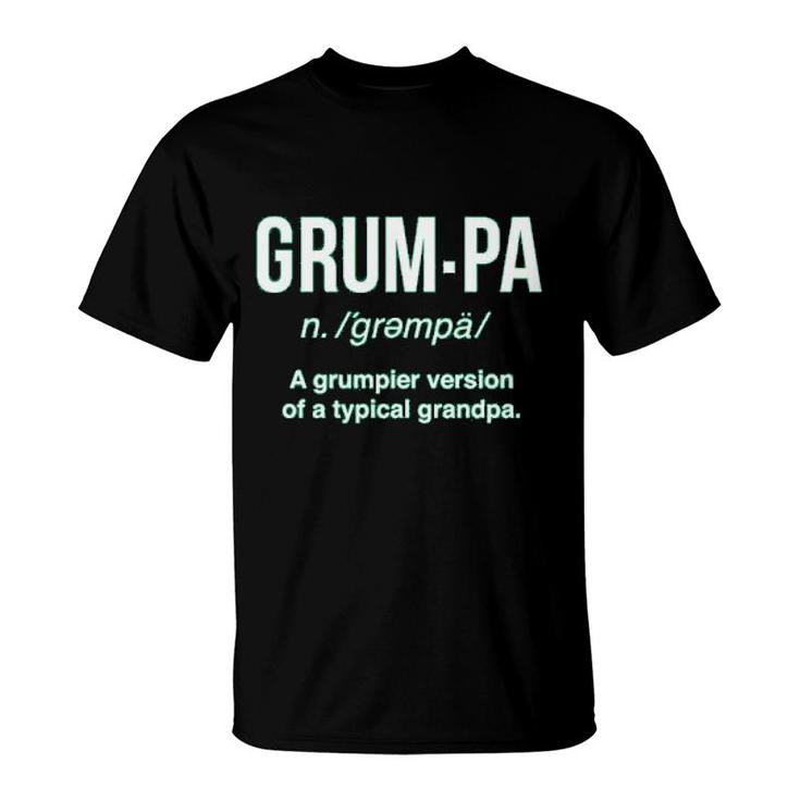 Grumpa Definition Grandpa  Gift T-Shirt