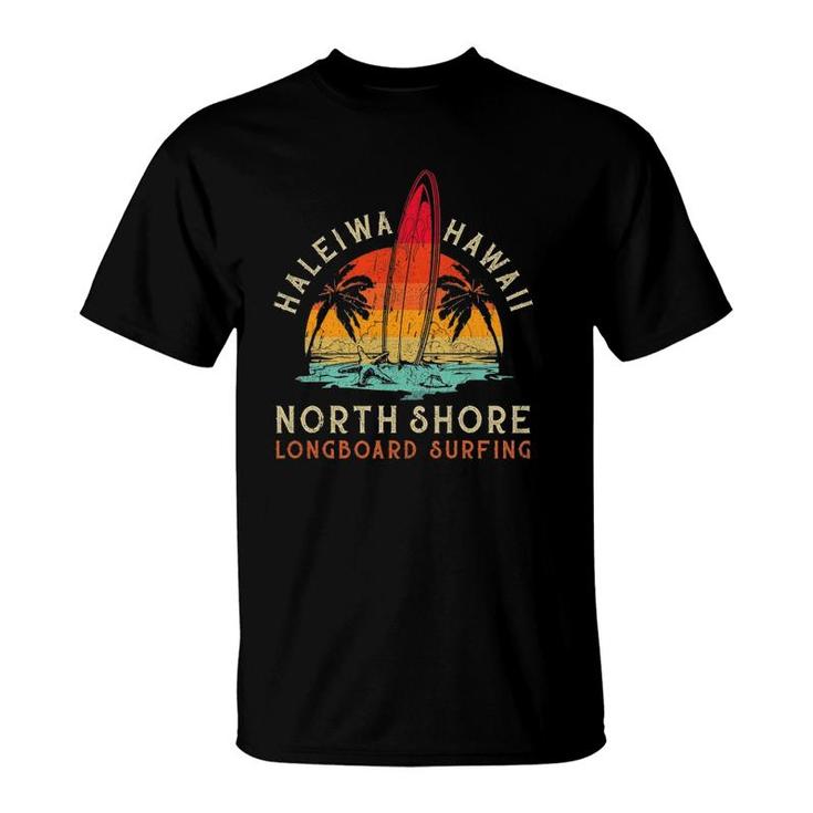 Haleiwa Hawaii Oahu North Shore Beach Longboard Surfing Gift T-Shirt