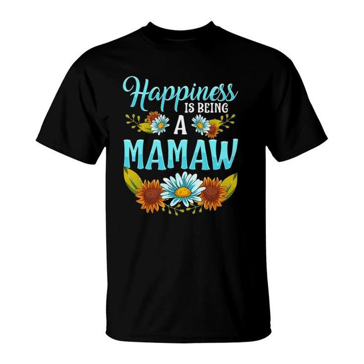 Happiness Is Being A Mamaw Cute Floral Mothers Day Gifts T-Shirt