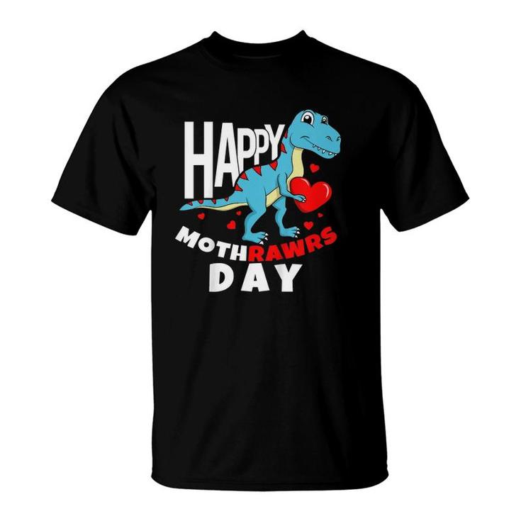 Happy Mother's Day Son For Mom Rawr Trex Dino Toddler Boy T-Shirt