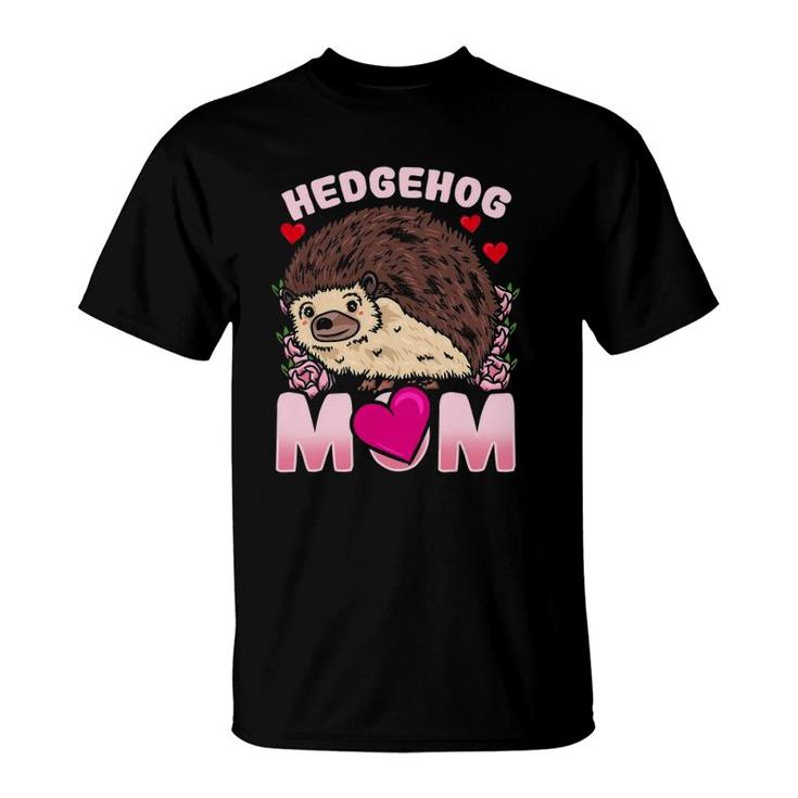 Hedgehog Mom Mother Mother's Day Gift T-Shirt