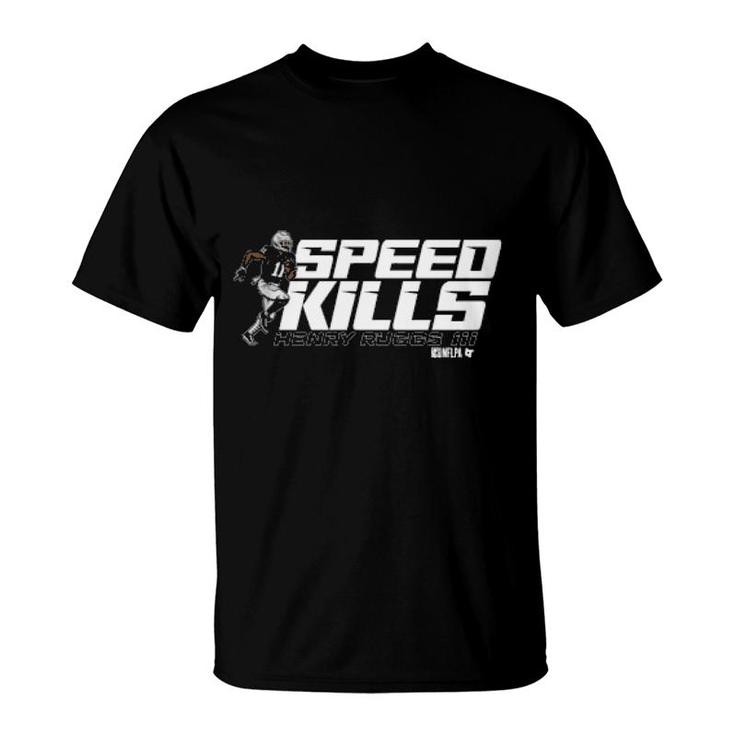 Henry Ruggs Speed Kills  T-Shirt