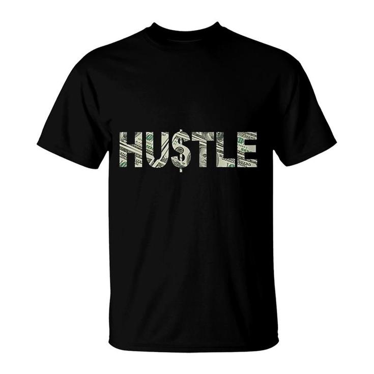 Hustle 100 Dollar T-Shirt