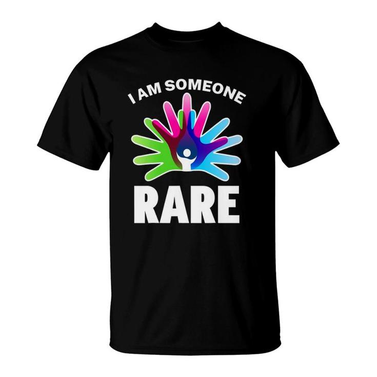 I Am Someone Rare Disease  Rare Disease Day 2022 Ver2 T-Shirt