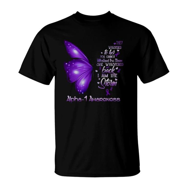 I Am The Storm Alpha-1 Awareness Butterfly T-Shirt
