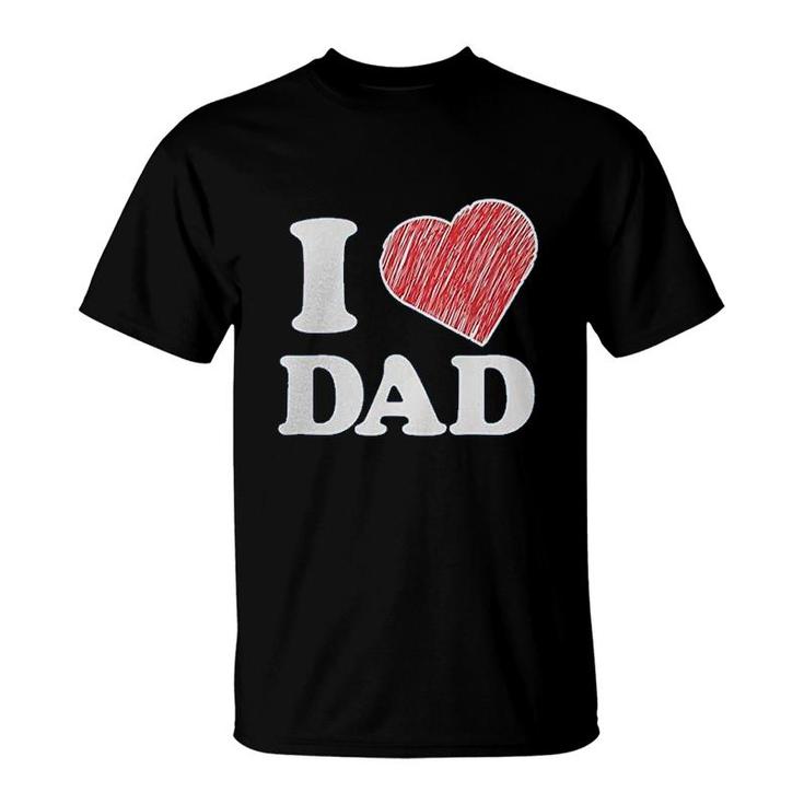 I Love Dad T-Shirt