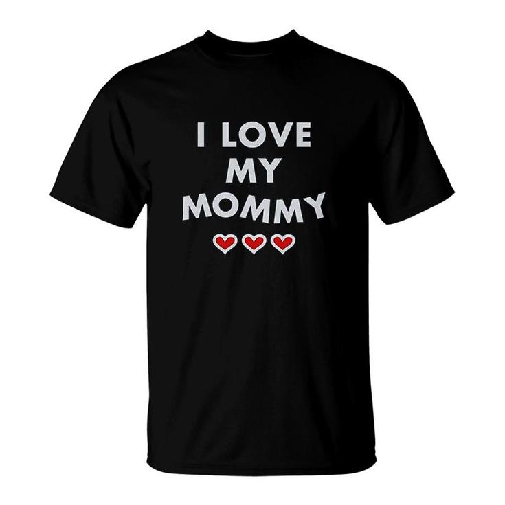 I Love My Mommy For Mom Cute Kids T-Shirt