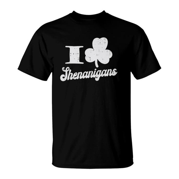 I Love Shenanigans Shamrock St Patrick's Day Men Women Gift T-Shirt