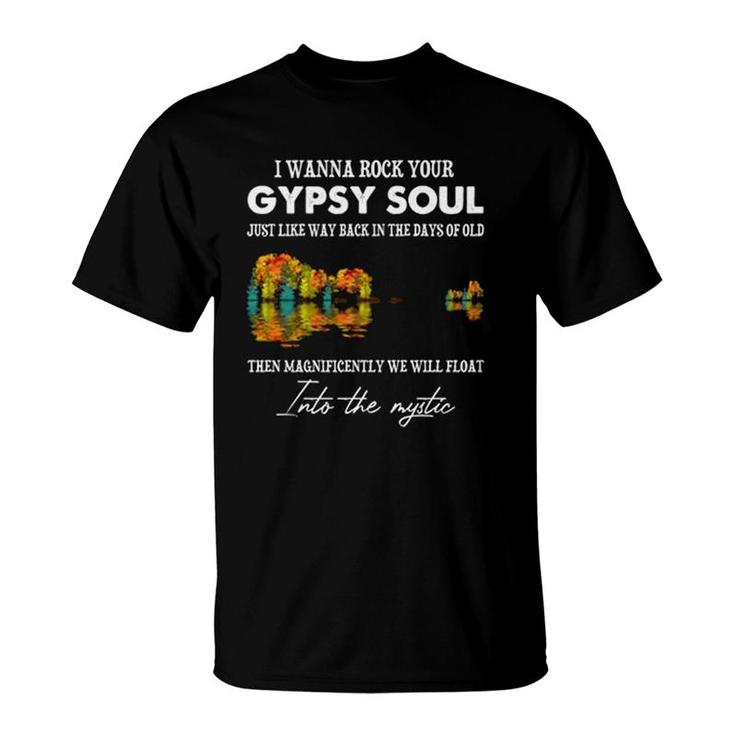 I Wanna Rock Your Gypsy Soul Retro T-Shirt