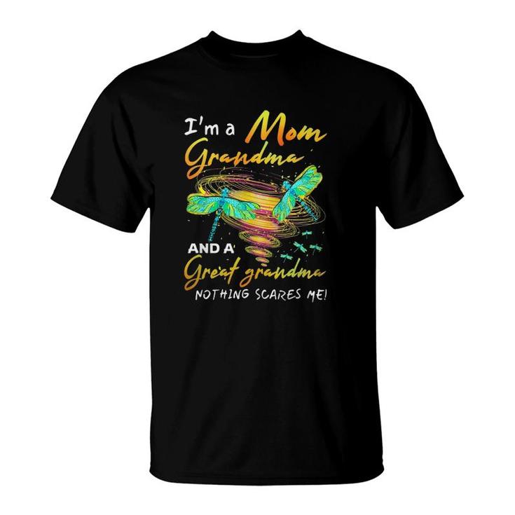 I'm A Mom Grandma And A Great Grandma Nothing Scares Me Cute T-Shirt