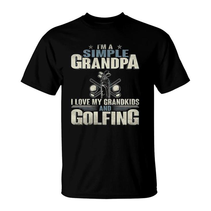 Im A Simple Grandpa Golf T-Shirt