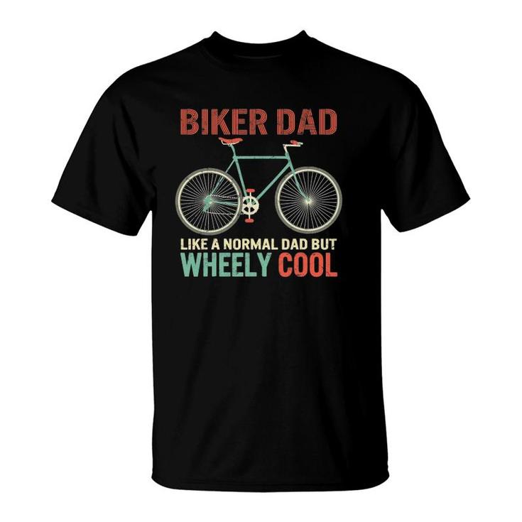 I'm Biker Dad Father's Day Wheely Cooler Bicycle Bike Cycling T-Shirt