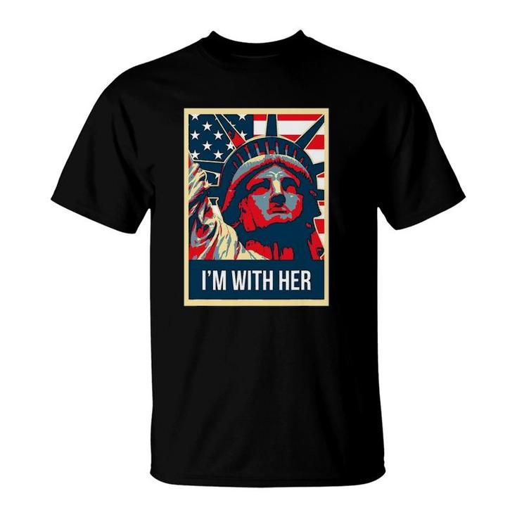 I'm With Her Vintage Statue Of Liberty New York T-Shirt