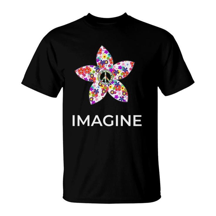 Imagine Flower Peace Sign Hippie 60S 70S Retro T-Shirt