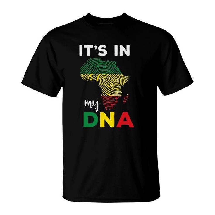 It's In My Dna Black History Month African Roots Gift T-Shirt
