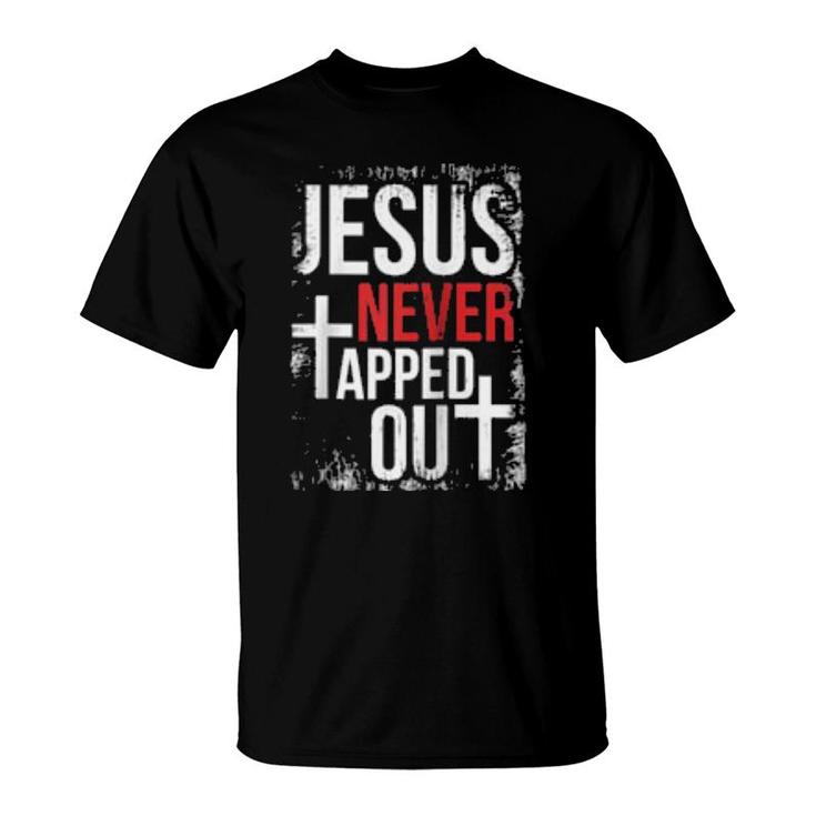 Jesus Never Tapped Out Christian Wrestling Faith Christian  T-Shirt