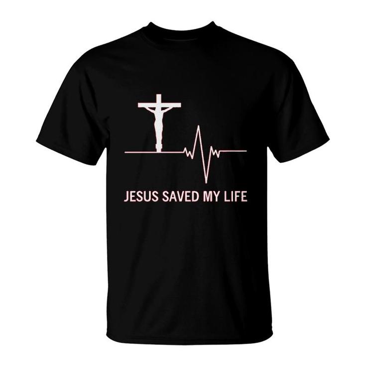 Jesus Saved My Life Faith God T-Shirt