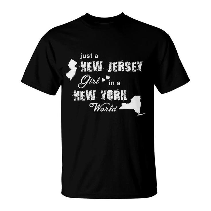 Just A New Jersey Girl In A New York World Printing T-Shirt