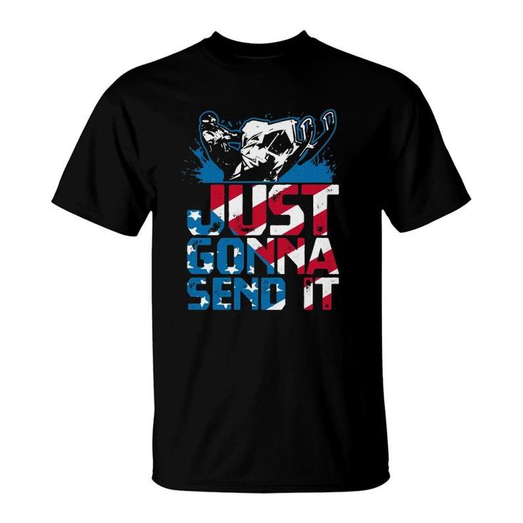 Just Gonna Send It Gift American Flag Snowmobile  T-Shirt