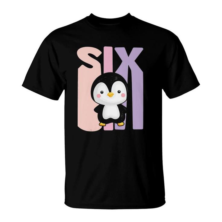 6th Birthday Penguin Shirt - 6 Year Old Birthday T-Shirt 6th Birthday Penguin Shirt - 6 Year Old Birthday T-Shirt