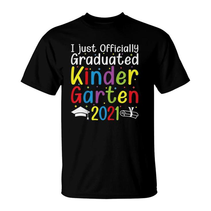 Kids I Just Officially Graduated Kindergarten 2021 Ver2 T-Shirt