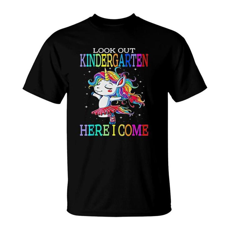 Kids Look Out Kindergarten Here I Come Cute Unicorn Ballerina T-Shirt