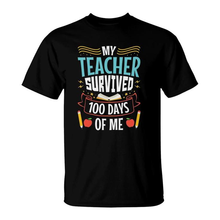 Kids My Teacher Survived 100 Days Of Me 100 Days School Graphic T-Shirt