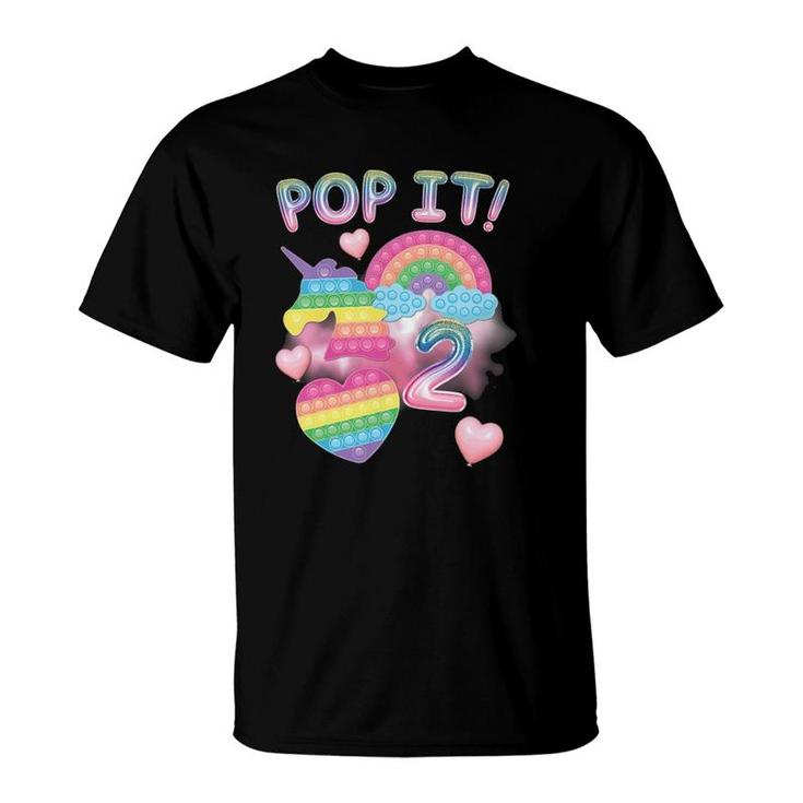 Kids Pop It 2Nd Birthday Girls 2 Years Old Unicorn Rainbow Fidget T-Shirt